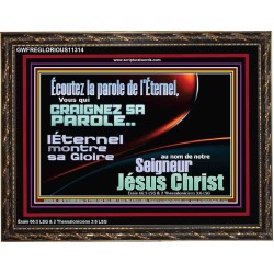 L'Éternel montre sa Gloire au nom de notre Seigneur Jésus Christ. Décor biblique unique (GWFREGLORIOUS11314) "45X33"