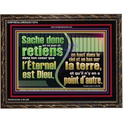 Sache donc en ce jour, l'Éternel est Dieu, en a point d'autre. Art mural verset biblique (GWFREGLORIOUS11574) 