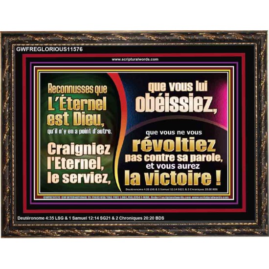 Craigniez l'Eternel, le serviez, que vous lui obéissiez, et vous aurez la victoire! Versets bibliques encourageants encadrés (GWFREGLORIOUS11576) 