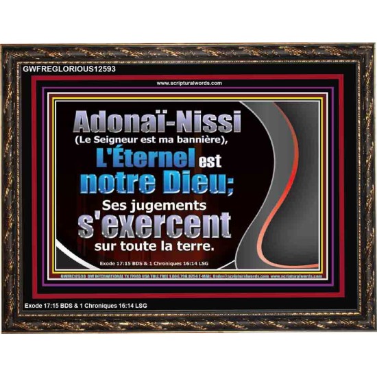 Adonaï-Nissi (Le Seigneur est ma bannière), L'Éternel est notre Dieu; Art mural chrétien personnalisé (GWFREGLORIOUS12593) 