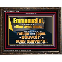 Emmanuel[a], ce qui signifie «Dieu avec nous». le pouvoir |de vous sauver[a]. Grand art mural scriptural encadré (GWFREGLORIOUS12638) 