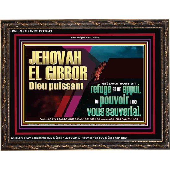 JEHOVAH EL GIBBOR Dieu puissant le pouvoir |de vous sauver[a]. Cadre en bois unique Power Bible (GWFREGLORIOUS12641) 