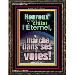 Heureux tout homme qui craint l'Éternel, Qui marche dans ses voies! Portraits Peintures Bibliques (GWFREGLORIOUS11257) 