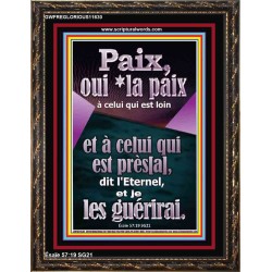 Paix, oui *la paix à celui qui est loin et à celui qui est près[a], dit l'Eternel, et je les guérirai. Image biblique unique (GWFREGLORIOUS11630) 