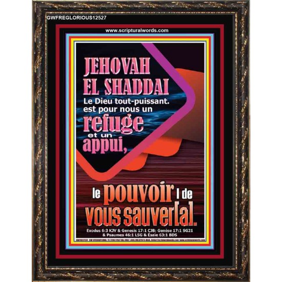 JEHOVAH  EL SHADDAI..Le Dieu tout-puissant Verset biblique (GWFREGLORIOUS12527) 