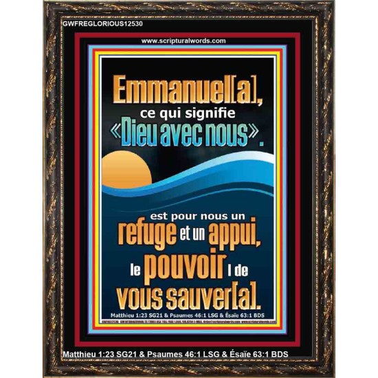 Emmanuel[a], ce qui signifie «Dieu avec nous». Art religieux (GWFREGLORIOUS12530) 