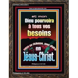 Et mon Dieu pourvoira à tous vos besoins selon sa richesse, avec gloire, en Jésus-Christ. Portrait de puissance ultime (GWFREGLORIOUS9614) 