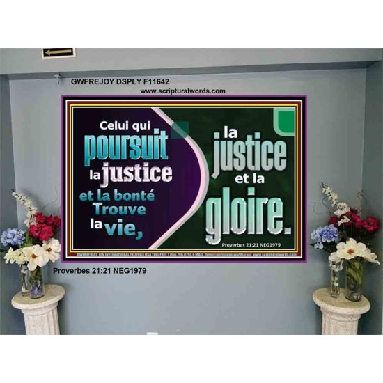 Celui qui poursuit la justice et la bonté Trouve la vie, la justice et la gloire. Versets bibliques de portrait personnalisés (GWFREJOY11642) 