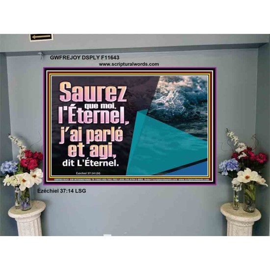 Saurez que moi, l'Éternel, j'ai parlé et agi, dit L'Éternel. Art du portrait versets bibliques (GWFREJOY11643) 