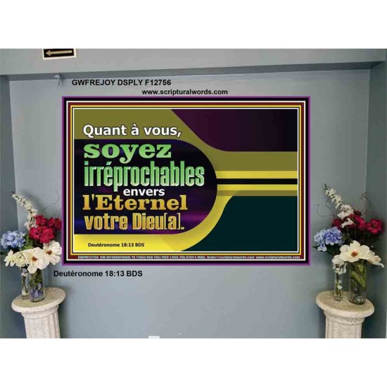 Quant à vous, soyez irréprochables envers l'Eternel votre Dieu[a]. Image unique de la Bible sur le pouvoir (GWFREJOY12756) 