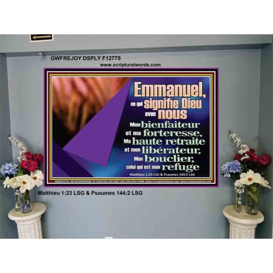 Emmanuel, ce qui signifie Dieu avec nous....Mon bienfaiteur et mon libérateur. Portrait de puissance ultime (GWFREJOY12775) 