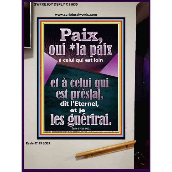 Paix, oui *la paix à celui qui est loin et à celui qui est près[a], dit l'Eternel, et je les guérirai. Image biblique unique (GWFREJOY11630) 