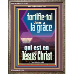 fortifie-toi dans la grâce qui est en Jésus Christ Versets bibliques (GWFREMARVEL11273) 