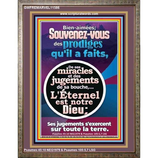 Souvenez-vous des prodiges qu'il a faits, De ses miracles et des jugements de sa bouche, Portrait de versets bibliques inspirants (GWFREMARVEL11586) 