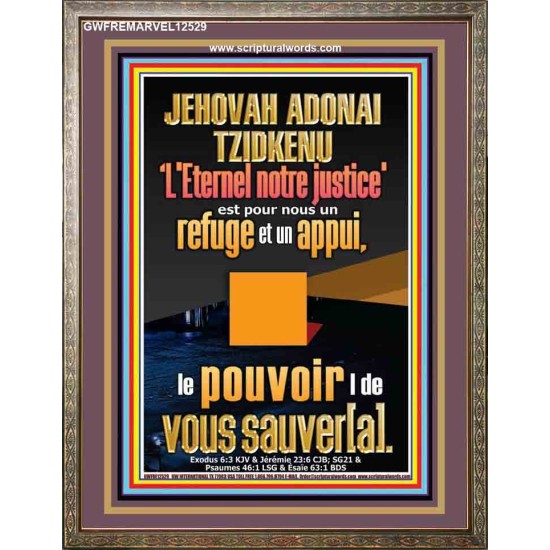 JEHOVAH ADONAI TZIDKENU L'Eternel notre justice'  Art mural versets bibliques (GWFREMARVEL12529) 