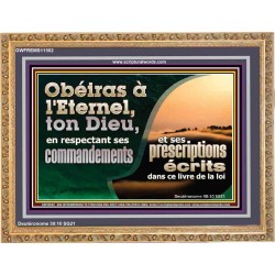 Obéiras à l'Eternel, ton Dieu, en respectant ses commandements et ses prescriptions Art mural avec écritures à grand cadre (GWFREMS11502) "34X28"