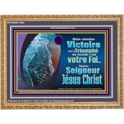 Victoire qui a Triomphé du monde, notre Foi...Notre Seigneur Jésus Christ. Décor d'église (GWFREMS11680) 