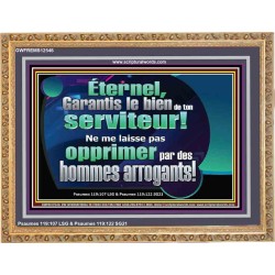 Éternel, Garantis le bien de ton serviteur! Art mural des Écritures (GWFREMS12546) 