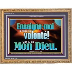 Enseigne-moi à faire ta volonté! Car tu es Mon Dieu. Décor biblique unique (GWFREMS12764) 