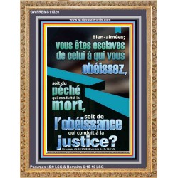 esclaves à qui vous obéissez, soit au péché qui conduit à la mort, soit à l'obéissance qui conduit à la justice. Art des Écritures murales personnalisées (GWFREMS11520) 