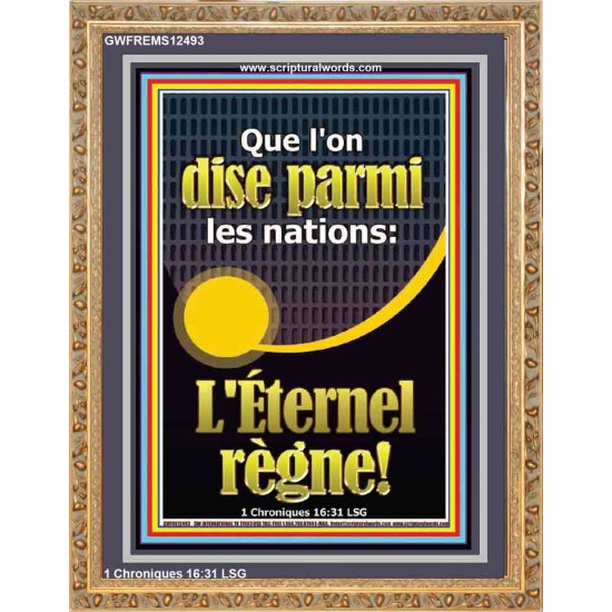 Que l'on dise parmi les nations: L'Éternel règne! Art du portrait chrétien (GWFREMS12493) 