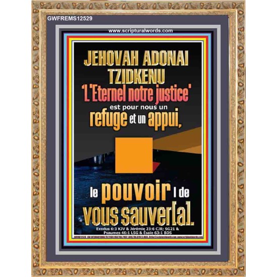 JEHOVAH ADONAI TZIDKENU L'Eternel notre justice'  Art mural versets bibliques (GWFREMS12529) 