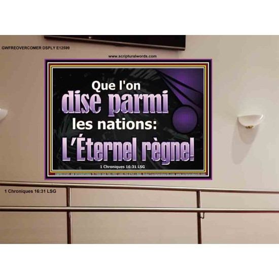 Que l'on dise parmi les nations: L'Éternel règne! Décoration murale personnalisée (GWFREOVERCOMER12599) 