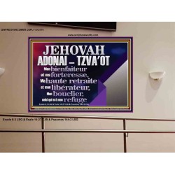 JEHOVAH ADONAI  TZVA'OT....Mon bienfaiteur et mon libérateur. Portrait biblique de puissance unique (GWFREOVERCOMER12774) "62X44"