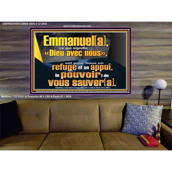 Emmanuel[a], ce qui signifie «Dieu avec nous». le pouvoir |de vous sauver[a]. Art mural biblique grand portrait (GWFREOVERCOMER12638) 