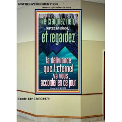 restez en place, et regardez la délivrance que l'Eternel va vous accorder en ce jour Image biblique unique (GWFREOVERCOMER11298) 