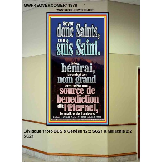 Soyez donc Saints, car je suis Saint. Tableau mural du sanctuaire (GWFREOVERCOMER11378) 