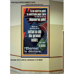 Tu ne suivras point la multitude pour faire le mal; Portrait de verset biblique (GWFREOVERCOMER11479) 