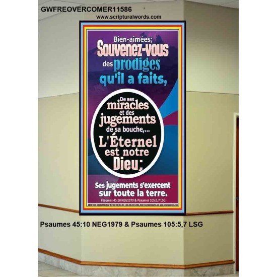 Souvenez-vous des prodiges qu'il a faits, De ses miracles et des jugements de sa bouche, Portrait de versets bibliques inspirants (GWFREOVERCOMER11586) 