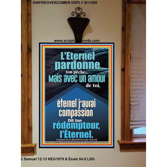 avec un amour éternel j'aurai compassion de toi, Dit ton rédempteur, l'Éternel. Portrait de versets bibliques en ligne (GWFREOVERCOMER11295) 