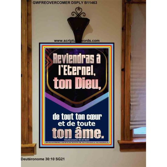 Reviendras à l'Eternel, ton Dieu, de tout ton cœur et de toute ton âme. Décor d'écriture de portrait (GWFREOVERCOMER11463) 