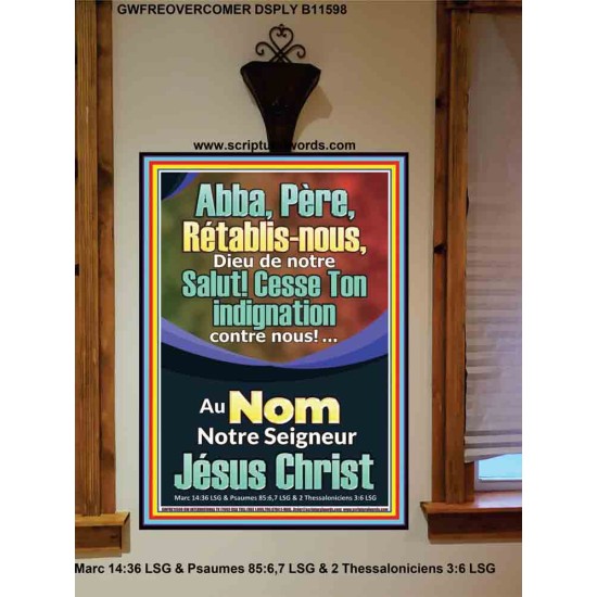 Abba, Père, Cesse Ton indignation contre nous! Versets bibliques imprimables au portrait (GWFREOVERCOMER11598) 