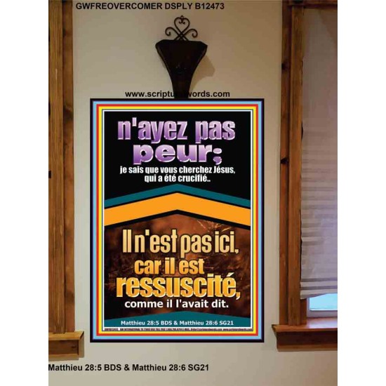 je sais que vous cherchez Jésus, qui a été crucifié..Il n'est pas ici, car il est ressuscité, comme il l'avait dit. Portrait de versets bibliques pour la maison en ligne (GWFREOVERCOMER12473) 