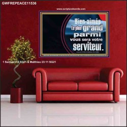 Bien-aimés Le plus grand parmi vous sera votre serviteur. Affiche murale de couloir (GWFREPEACE11536) 