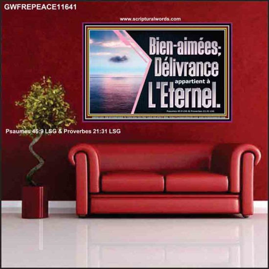Bien-aimées; Délivrance appartient à L'Eternel. Affiche Versets bibliques (GWFREPEACE11641) 