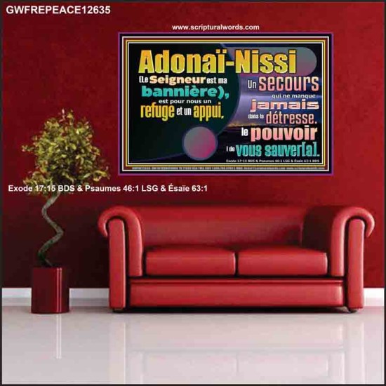 Adonaï-Nissi le pouvoir |de vous sauver[a]. Versets bibliques Poster (GWFREPEACE12635) 
