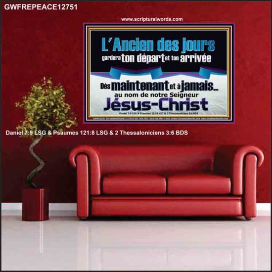 L'Ancien des jours gardera ton départ et ton arrivée, Chrétien vivant juste Poster (GWFREPEACE12751) 
