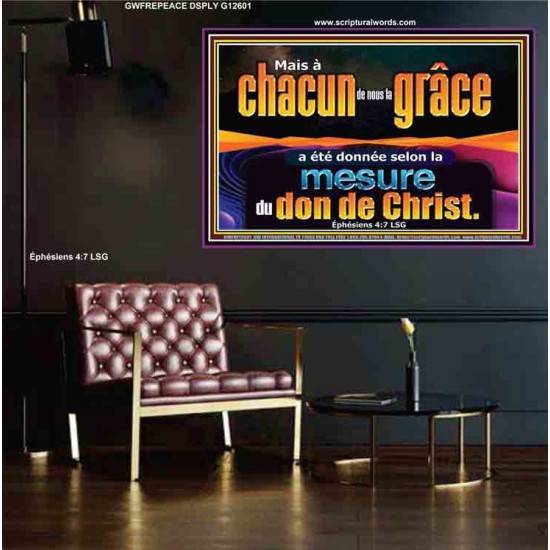 chacun de nous la grâce a été donnée selon la mesure du don de Christ. Art personnalisé et décoration murale (GWFREPEACE12601) 