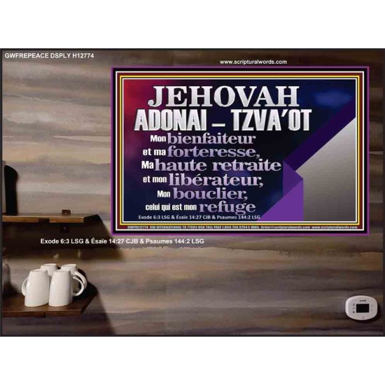 JEHOVAH ADONAI  TZVA'OT....Mon bienfaiteur et mon libérateur. Affiche d'art mural inspirant ultime (GWFREPEACE12774) 