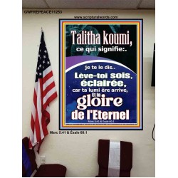 Talitha koumi, ce qui signifie:..je te le dis..Lève-toi, sois éclairée, car ta lumière arrive, Oeuvre chrétienne Poster (GWFREPEACE11253) 