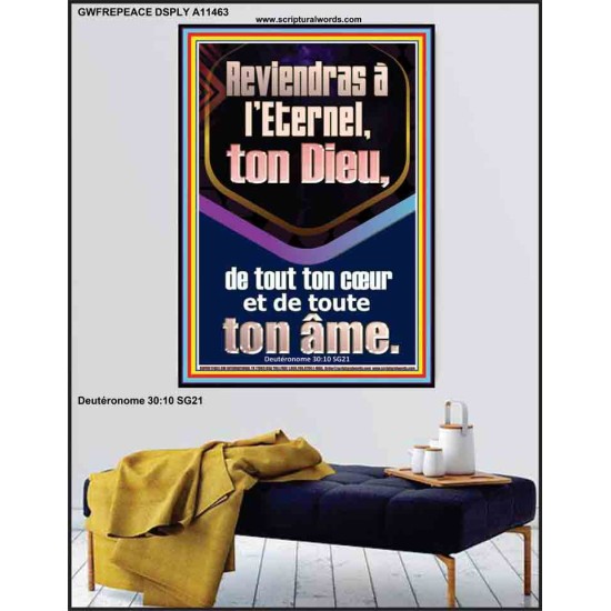 Reviendras à l'Eternel, ton Dieu, de tout ton cœur et de toute ton âme. Affiche Décor des Écritures (GWFREPEACE11463) 