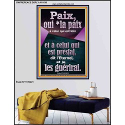 Paix, oui *la paix à celui qui est loin et à celui qui est près[a], dit l'Eternel, et je les guérirai. Affiche murale du sanctuaire (GWFREPEACE11630) "12X14"