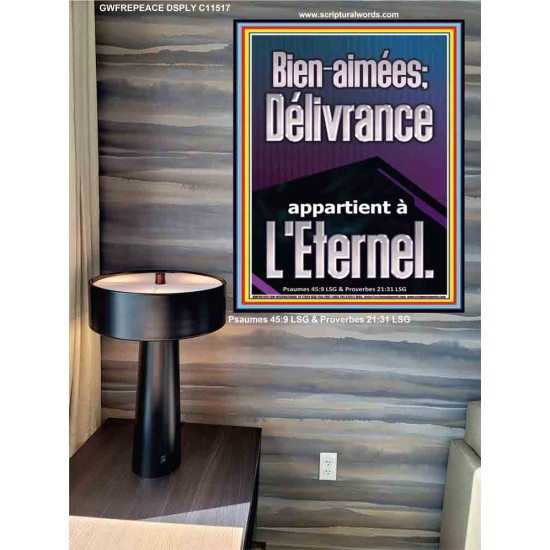 Bien-aimées; Délivrance appartient à L'Eternel. Écriture d'affiche personnalisée (GWFREPEACE11517) 