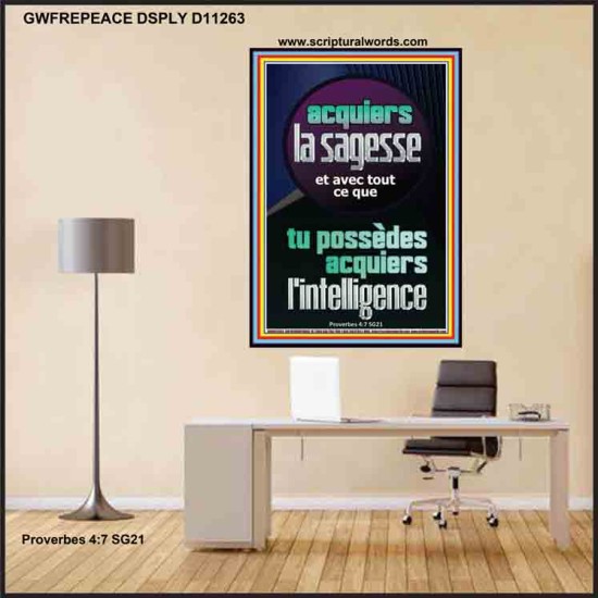 acquiers la sagesse et avec tout ce que tu possèdes acquiers l'intelligence Affiche murale du hall d'entrée de l'entreprise (GWFREPEACE11263) 