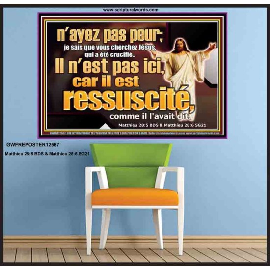 Il n'est pas ici, car il est ressuscité, comme il l'avait dit.  Oeuvre d'art de décoration (GWFREPOSTER12567) 