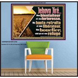 Jehova Jiré..Mon bienfaiteur et ma forteresse, Chrétien vivant juste Poster (GWFREPOSTER12769) 